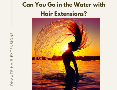 Can You Go in the Water with Hair Extensions?